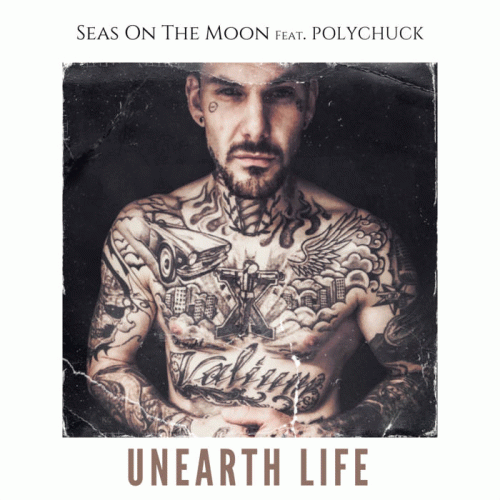 Seas On The Moon : Unearth Life